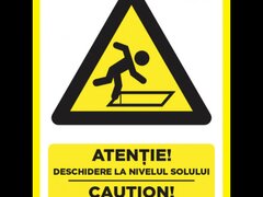 Placuta atentie deschidere la nivelul solului caution ground level opening